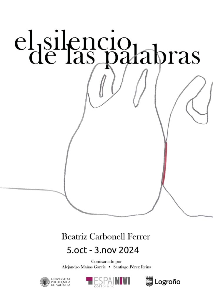 Cartel / Beatriz Carbonell en la galería Espai NIVI con la exposición El Silencio de las Palabras